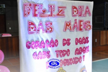 Homenagens às mães | Infantil 1, 3 e 4