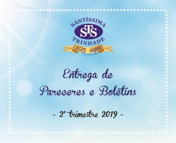 Entrega dos Pareceres e Boletins/2º trimestre