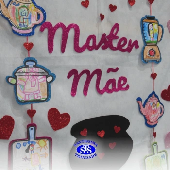 Infantil 1, 3 e 4 | Homenagens às Mães