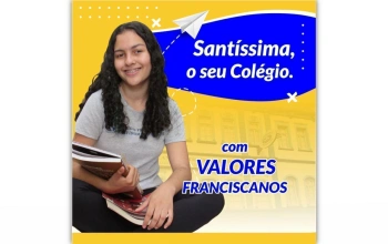 Santíssima, o seu Colégio com valores franciscanos