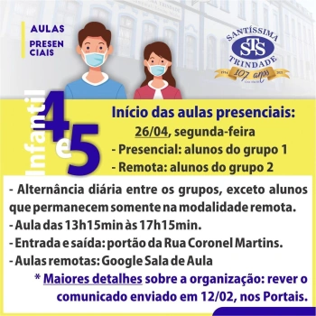 Aulas presenciais: Educação Infantil e 1º e 2º ano do EF
