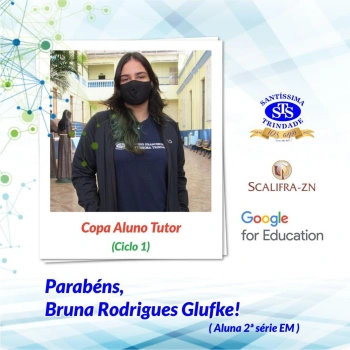 Alunos do Santíssima são vencedores da Copa Aluno Tutor Google (ciclo 1)