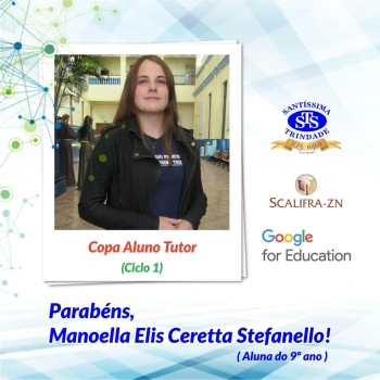 Alunos do Santíssima são vencedores da Copa Aluno Tutor Google (ciclo 1)