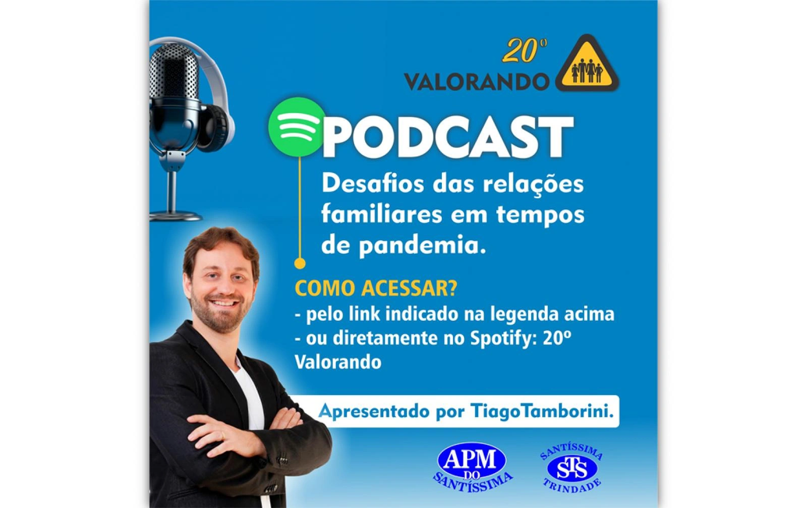 Atenção, Pais! Podcast do 20º Valorando no ar! 