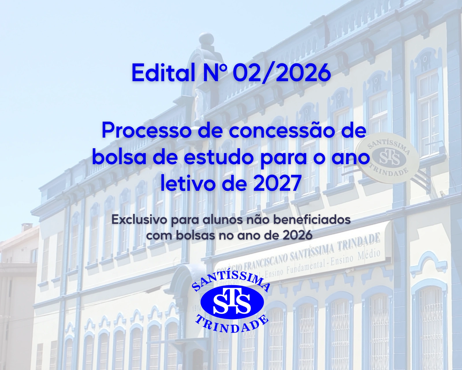 Edital nº 02/2026 - concessão de bolsa de estudo/2027