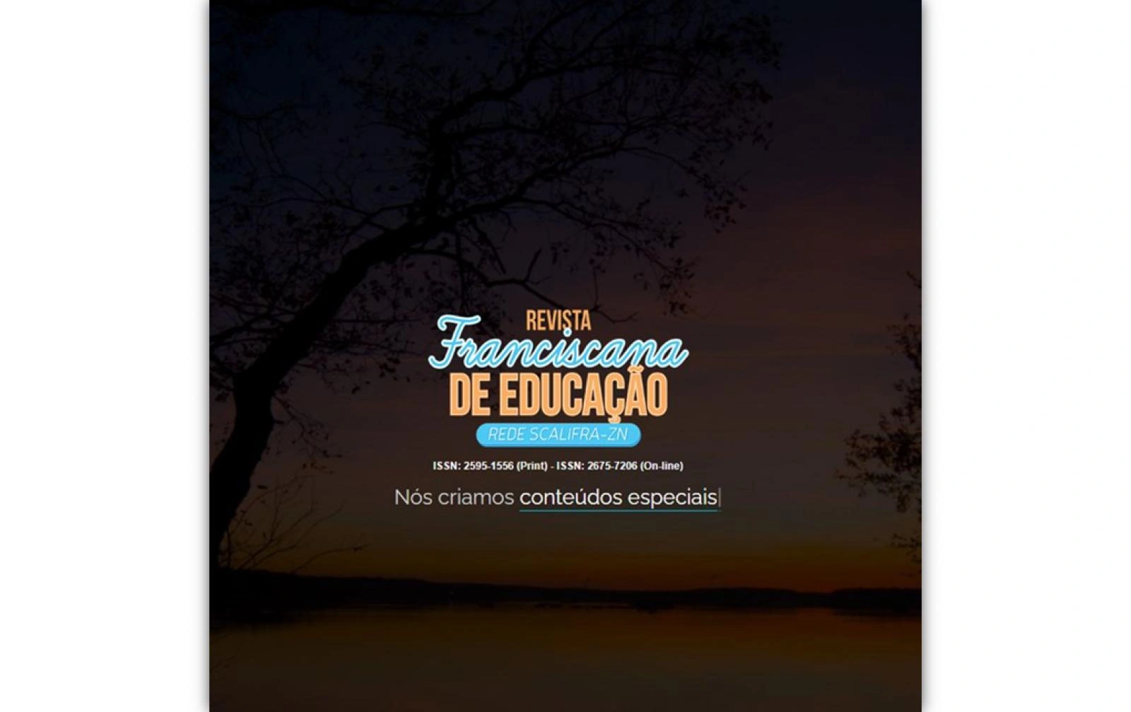 Revista Franciscana de Educação: Rede SCALIFRA-ZN