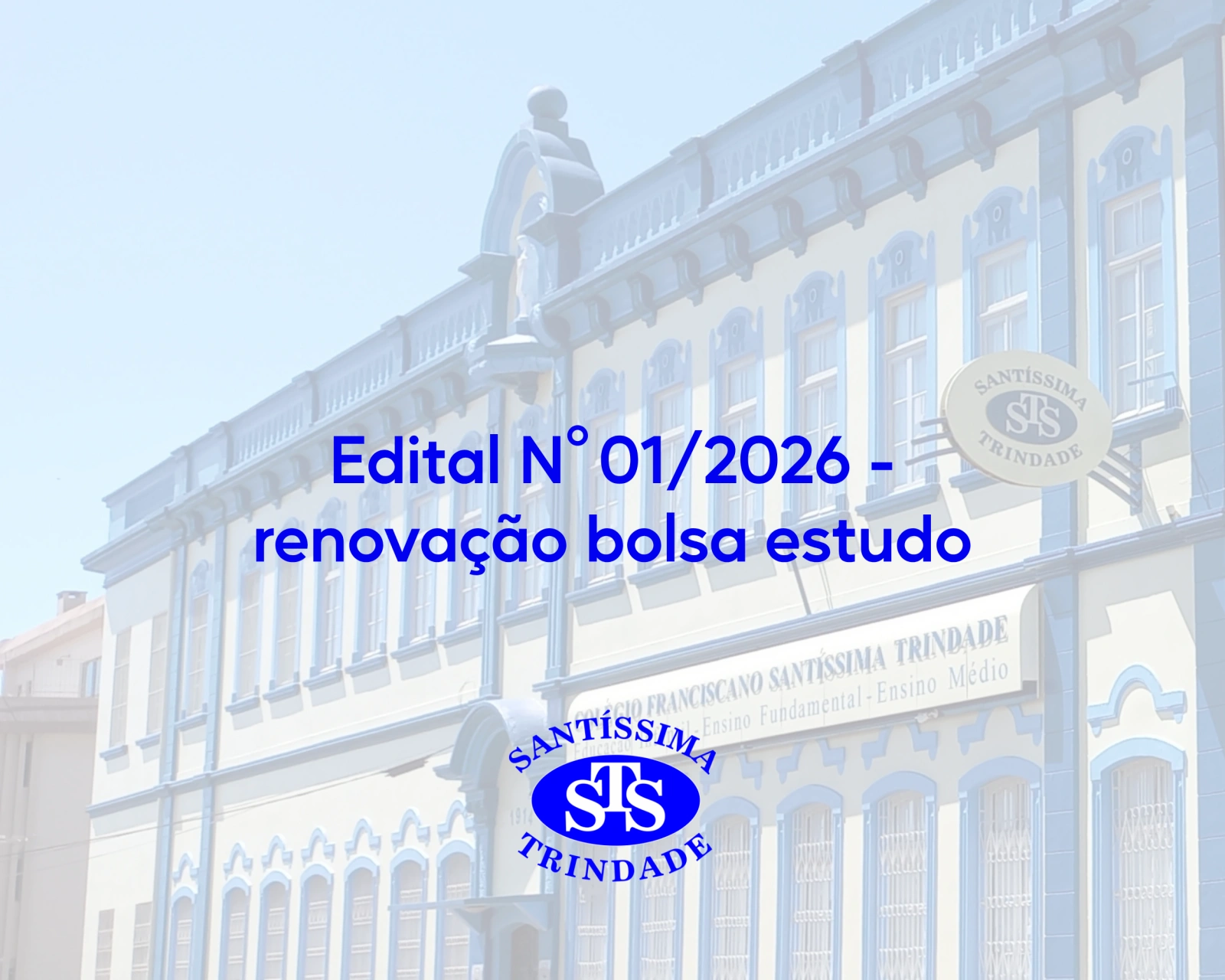 Edital 01/2026 - renovação bolsa estudo