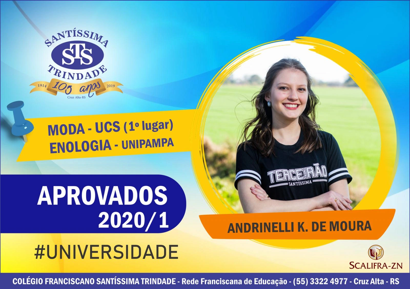 Parabéns, alunos do Santíssima !