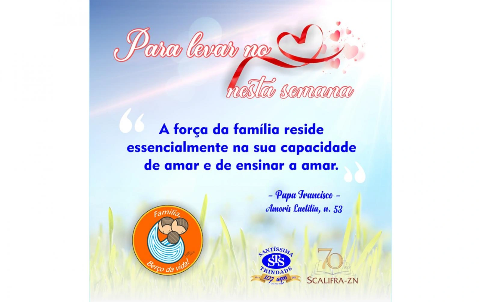 Para levar no coração nesta semana