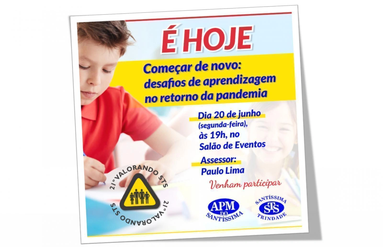 Pais e Professores, é hoje!