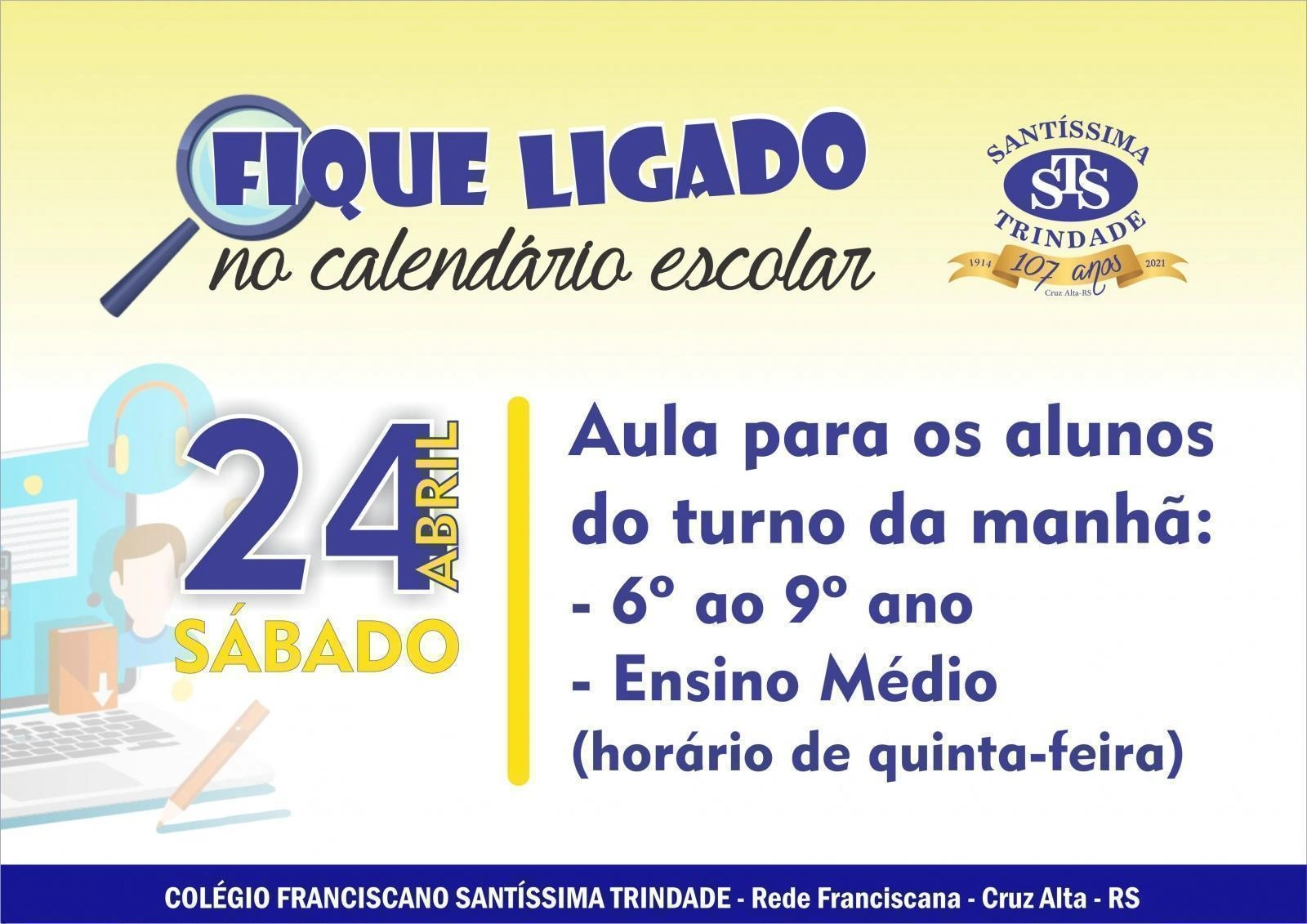 24 de abril: sábado com aula