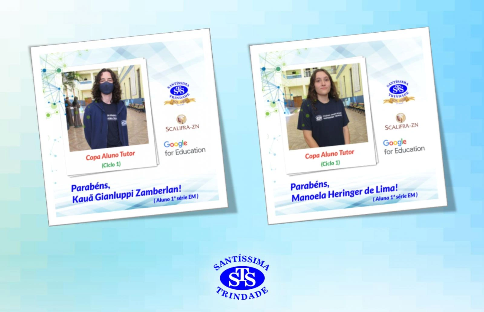 Alunos do Santíssima são vencedores da Copa Aluno Tutor Google (ciclo 1)