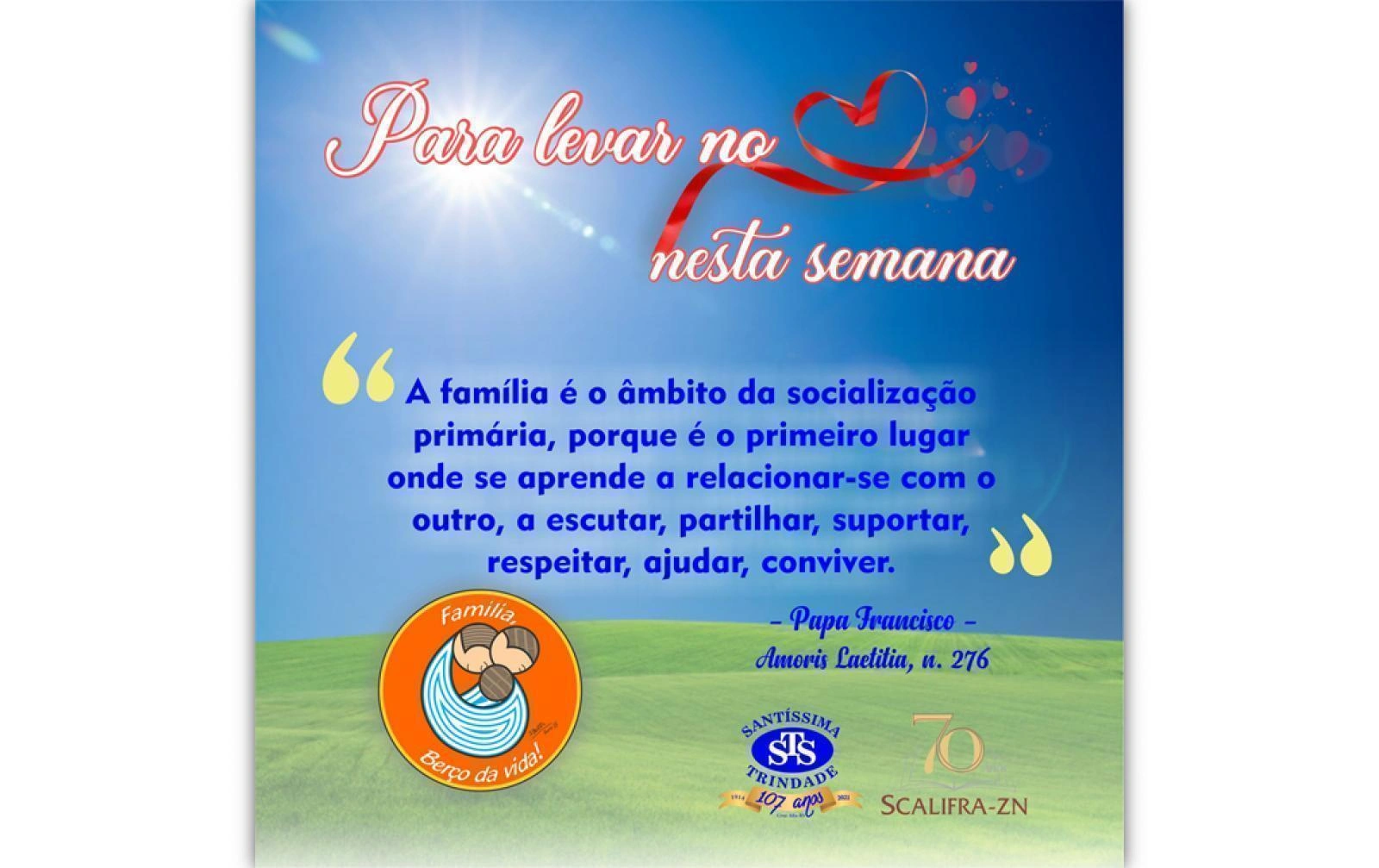 Para levar no coração durante a semana