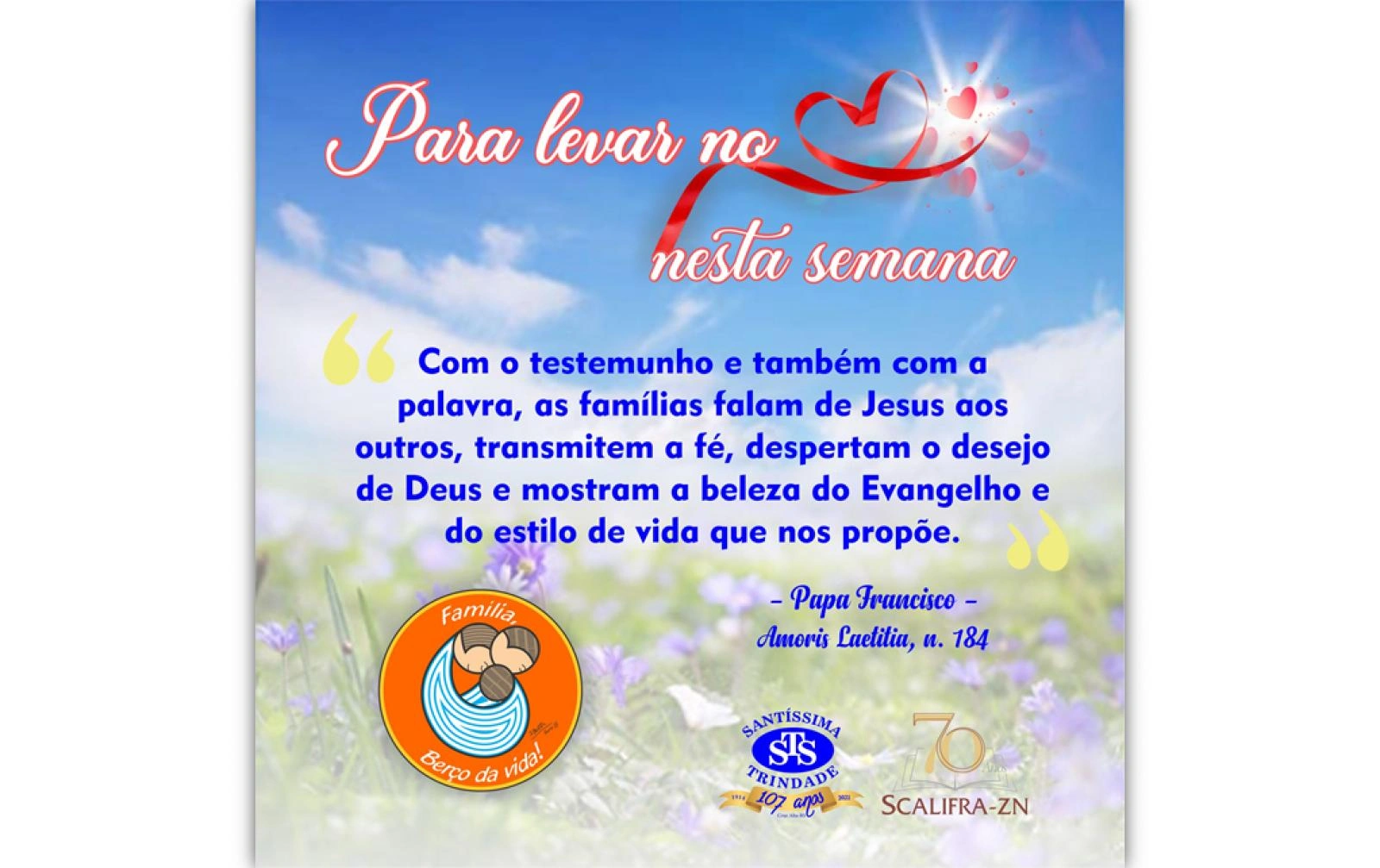 Para levar no coração nesta semana