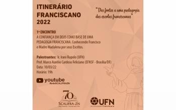 1° Encontro do Itinerário Franciscano 2022 ocorre em 10/03