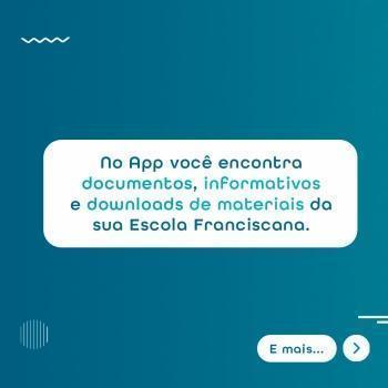 Você conhece o App da nossa Rede de Escolas Franciscanas? 