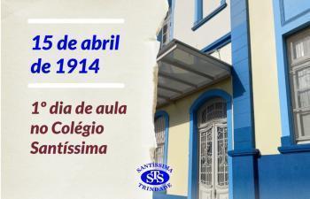 Há 108 anos aconteceu o 1º dia de aula no Santíssima !
