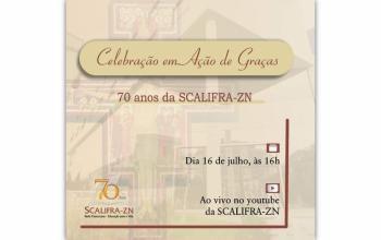 Celebração: Ação de Graças 70 anos SCALIFRA-ZN