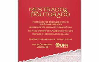 UFN: oportunidades de ingresso nos cursos de Mestrado e Doutorado