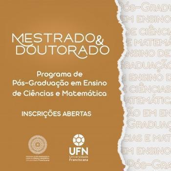 UFN: oportunidades de ingresso nos cursos de Mestrado e Doutorado