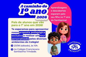 A Caminho do 1º ano 2026 | Pais e crianças que vão para o 1º ano são convidados